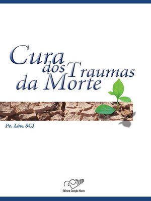 cover image of A cura dos traumas da morte